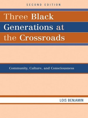 cover image of Three Black Generations at the Crossroads